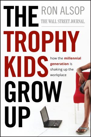 Cover of the book The Trophy Kids Grow Up by Lydia Cline