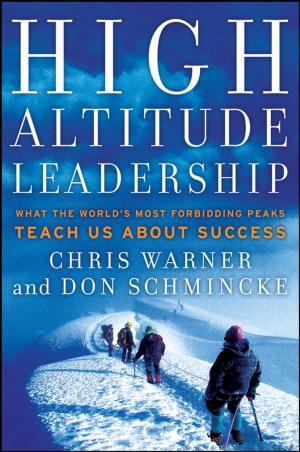 Cover of the book High Altitude Leadership by Kim Christfort, Suzanne Vickberg