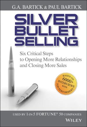 Cover of the book Silver Bullet Selling by Haoyong Chen, Honwing Ngan, Yongjun Zhang