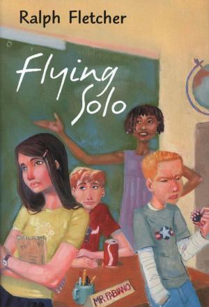 Cover of the book Flying Solo by Cynthia Rylant