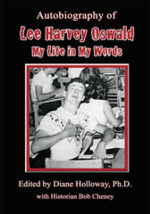 Cover of the book Autobiography of Lee Harvey Oswald: by Rain S. Chetdav