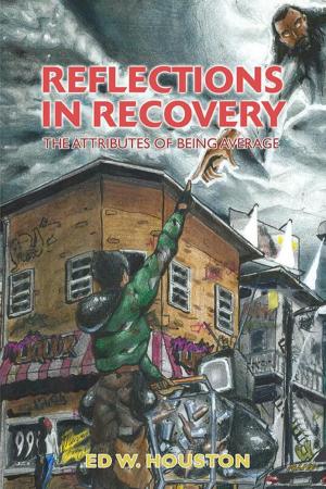 Cover of the book Reflections in Recovery by Brian Michael Joyce
