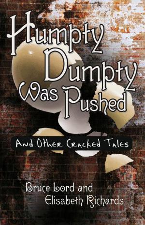 bigCover of the book Humpty Dumpty Was Pushed by 