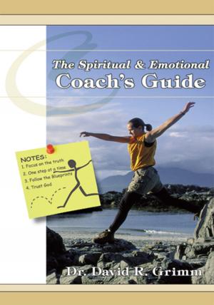 bigCover of the book The Spiritual & Emotional Coach's Guide by 