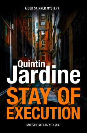 Book cover of Stay of Execution (Bob Skinner series, Book 14)
