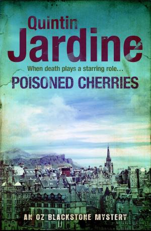 Cover of the book Poisoned Cherries (Oz Blackstone series, Book 6) by Bryony Gordon
