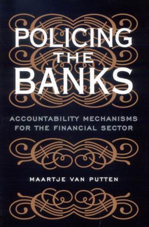 Cover of the book Policing the Banks by C. Stuart Houston, Merle Massie