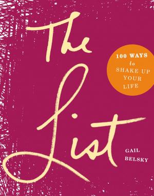 Cover of the book The List by Michelle Goodman