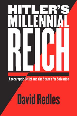 Cover of the book Hitler's Millennial Reich by E. Melanie Dupuis