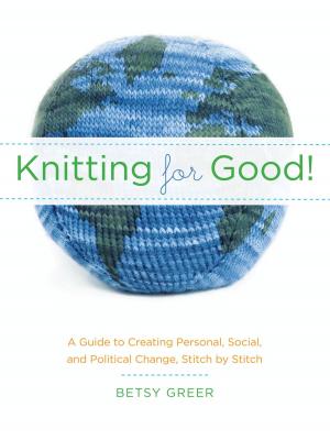 Cover of the book Knitting for Good! by Toni Packer