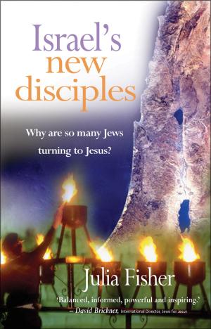 Cover of the book Israel's New Disciples by Reverend John Butterworth MBE