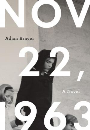 Cover of the book November 22, 1963: A Novel by Morgan Parker