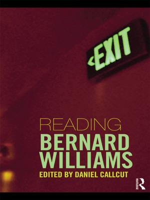 Cover of the book Reading Bernard Williams by Hannah Barker, Elaine Chalus
