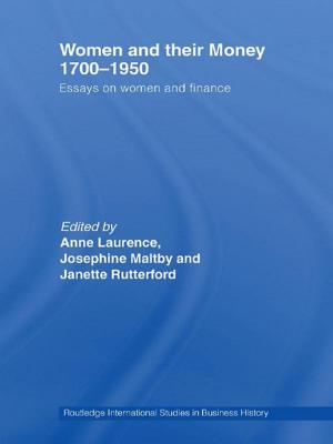 Cover of the book Women and Their Money 1700-1950 by Alyssa Ayres, Philip Oldenburg