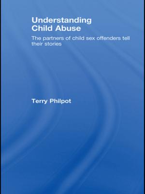 Cover of the book Understanding Child Abuse by William D. Howarth