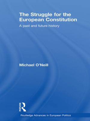 Book cover of The Struggle for the European Constitution