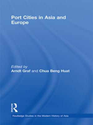 Cover of the book Port Cities in Asia and Europe by Klaus Esser, Wolfgang Hillebrand, Dirk Messner, Jörg Meyer-Stamer