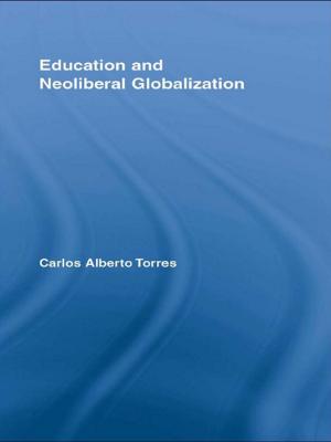 Cover of the book Education and Neoliberal Globalization by Elisabeth Salter