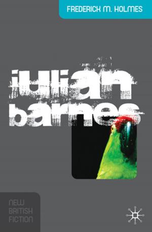 Cover of the book Julian Barnes by Murray G.H. Pittock