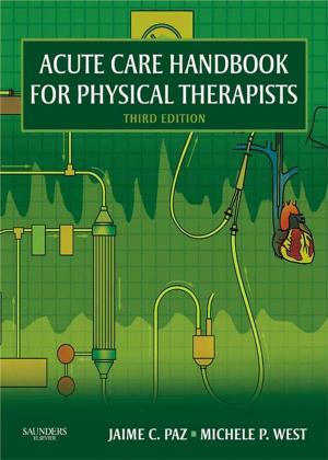 Book cover of Acute Care Handbook for Physical Therapists - E-Book