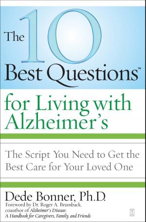 Cover of the book The 10 Best Questions for Living with Alzheimer's by Kim Cross