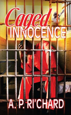 Cover of the book Caged Innocence by D.Y. Phillips