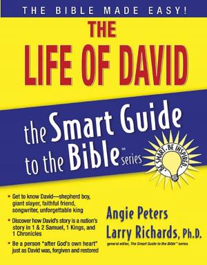 Cover of the book The Life of David by Mark Atteberry
