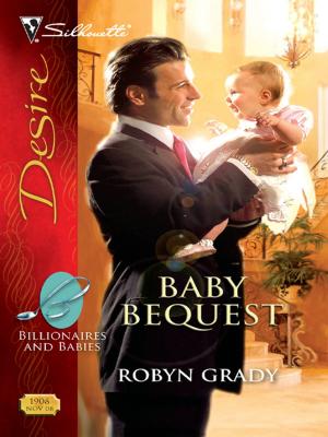 Cover of the book Baby Bequest by Maureen Child