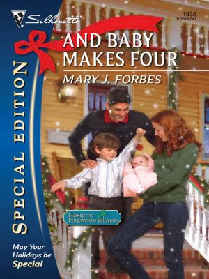 Cover of the book And Baby Makes Four by Nora Roberts