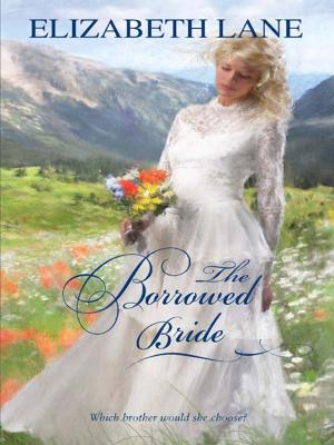 Cover of the book The Borrowed Bride by Anne Fraser