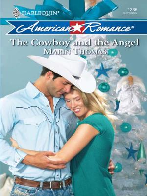 Cover of the book The Cowboy and the Angel by Trish Morey, Caitlin Crews