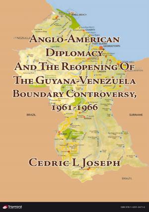 Cover of the book Anglo-American Diplomacy and the Reopening of the Guyana-Venezuela Boundary Controversy, 1961-1966 by Grace Hutton