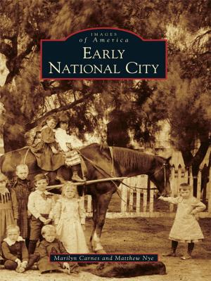 Cover of the book Early National City by Tim Watson, Betsy Jacoway Watson