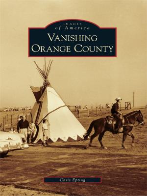Cover of the book Vanishing Orange County by Aaron Parrett