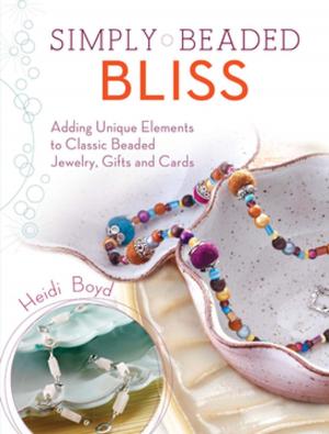Cover of the book Simply Beaded Bliss by Gordon Mackenzie