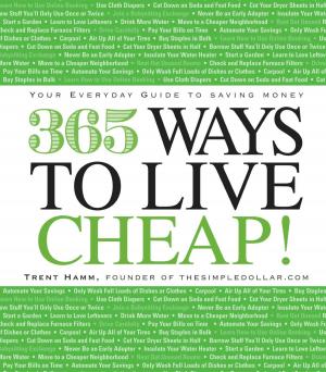 Cover of the book 365 Ways to Live Cheap by Charles Runyon