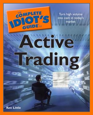 Cover of The Complete Idiot's Guide to Active Trading