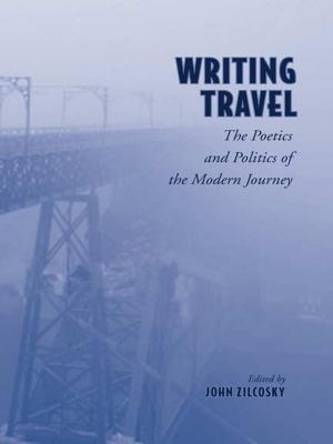 Cover of the book Writing Travel by Jennifer Henderson, Pauline  Wakeham