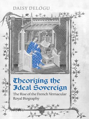Cover of the book Theorizing the Ideal Sovereign by Marcel Danesi