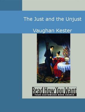 Cover of the book The Just And The Unjust by Howells William Dean