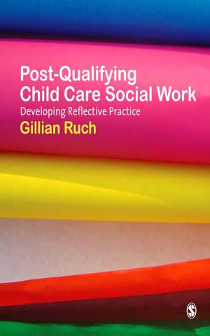 Cover of the book Post-Qualifying Child Care Social Work by Dr. Kathryn G. Herr, Gary Anderson
