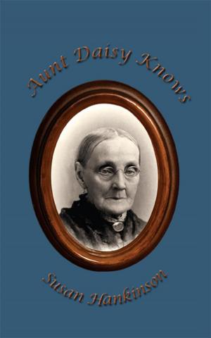 Cover of the book Aunt Daisy Knows by Norman Watson Jr