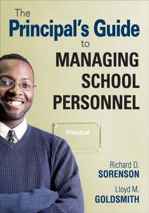 Cover of the book The Principal's Guide to Managing School Personnel by Richard D. Sorenson, Zulma Y. Mendez, Lloyd M. Goldsmith, Karen T. Maxwell