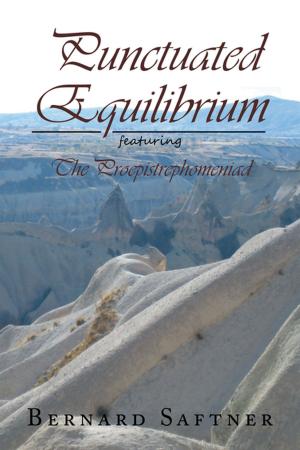 Cover of the book Punctuated Equilibrium Featuring the Proepistrephomeniad by Monique Grant