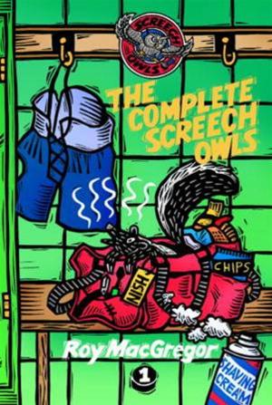Cover of the book The Complete Screech Owls, Volume 1 by Kelly Cairo