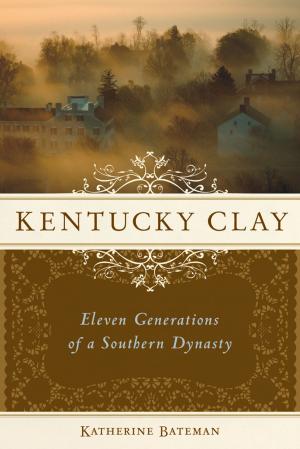 Cover of the book Kentucky Clay by James Gavin