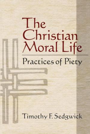 Cover of The Christian Moral Life