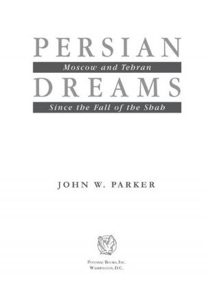 Cover of the book Persian Dreams by Gene Carney
