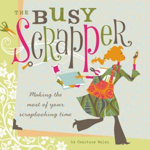 Cover of the book The Busy Scrapper by Jared Blando