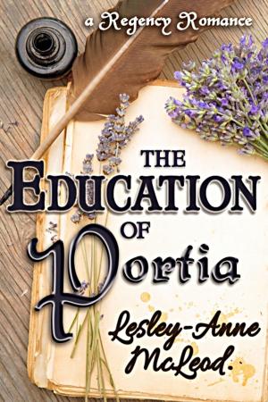 Cover of the book The Education of Portia by Levigne, Michelle L.